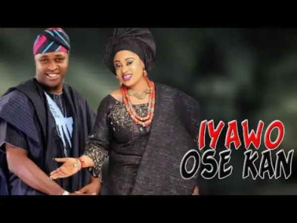 Iyawo Ose Kan (2019)